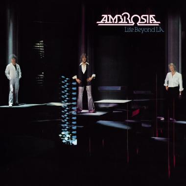 Ambrosia -  Life Beyond L.A